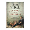 LA NOCHE DE LA TEMPESTAD -HISTORIA NOVELADA - 9789502804361