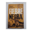 FIEBRE NEGRA - 9789504919278